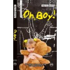 Книга Мари-Од Мюрай «Oh, boy!' 978-966-917-178-8